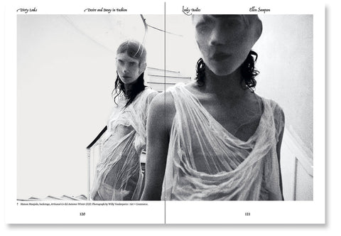 Dirty Looks: Desire and Decay in Fashion