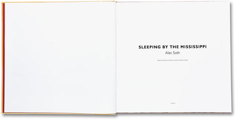 Sleeping by the Mississippi (Signed) Alec Soth - MACK