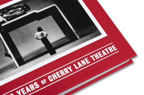 The Birthplace of Off Broadway: 100 Years of Cherry Lane Theatre