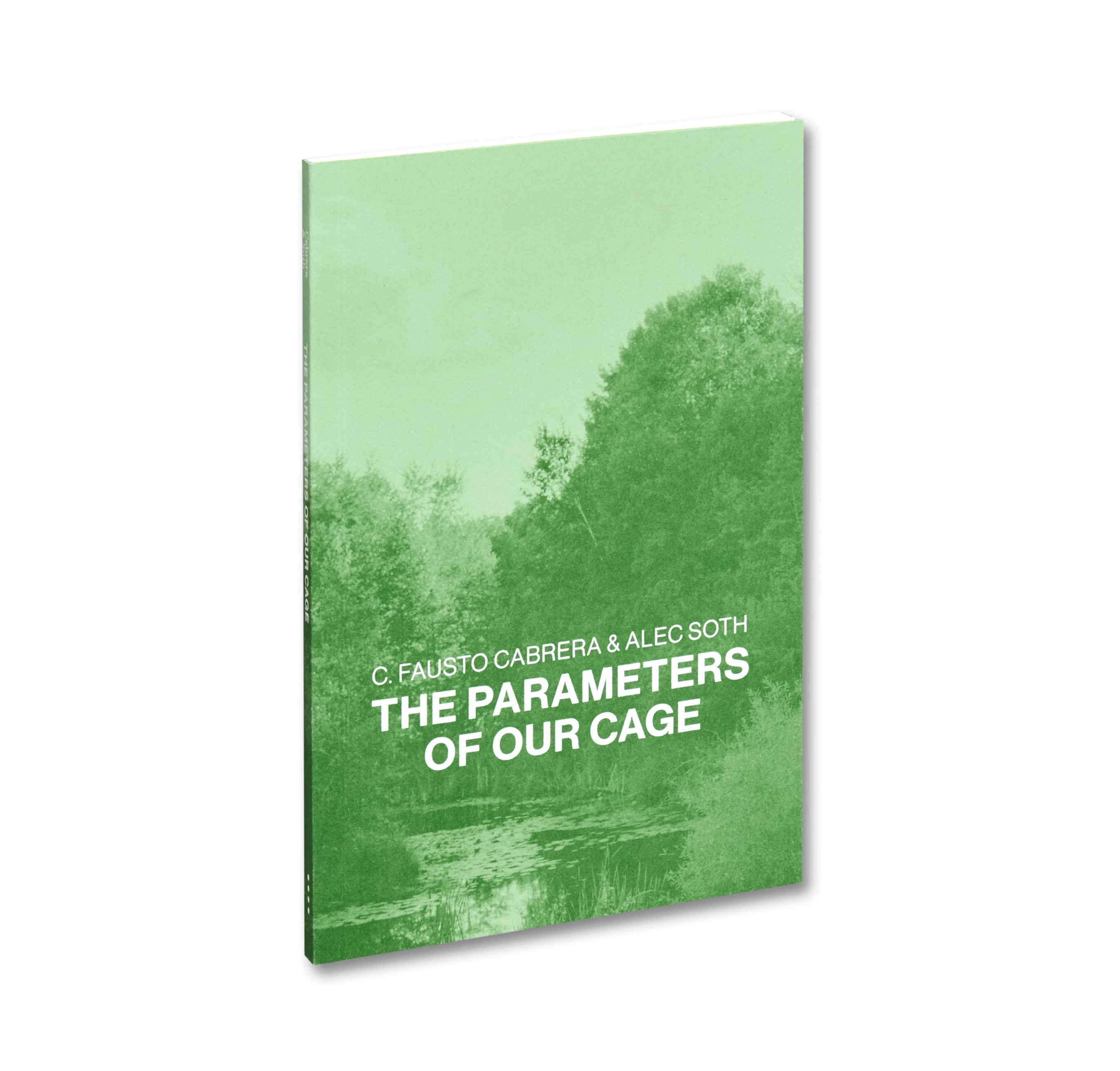 未開封 THE PARAMETERS OF OUR CAGE Alec Soth The Parameters of Our Cage (DISCOURSE, Band 3): Alec Soth