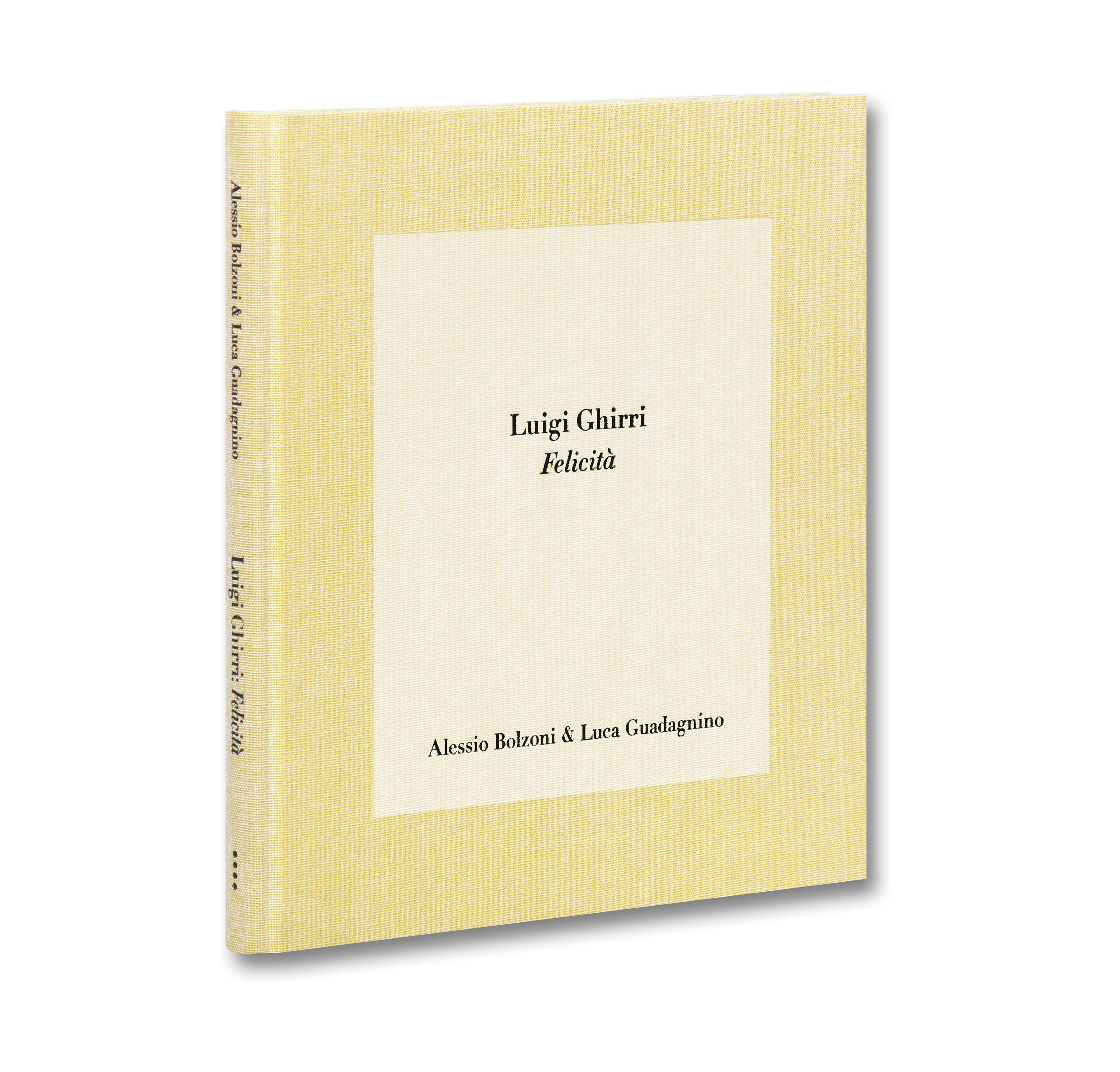 Luigi Ghirri Felicità – MACK