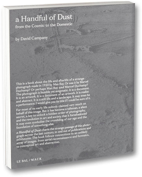 a Handful of Dust (First edition)  David Campany - MACK