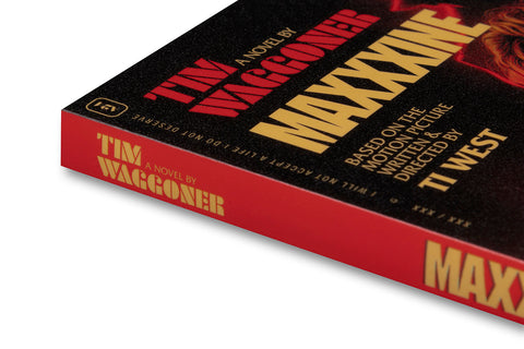 MaXXXine: The Novel