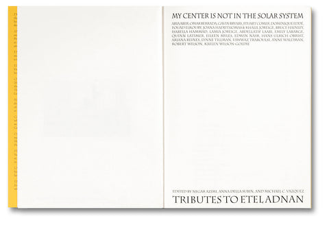 My Center is Not in the Solar System: Tributes to Etel Adnan - MACK