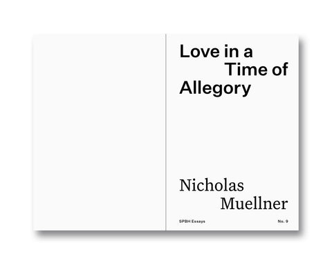 Love in a Time of Allegory - MACK