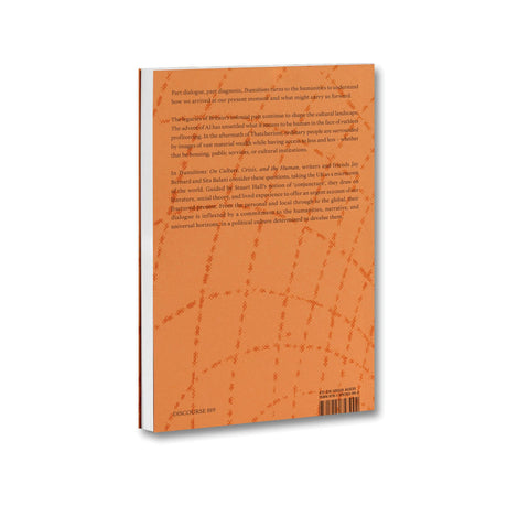 MACK art theory book titled "Transitions: On Culture, Crisis, and the Human" shown with cover design and spine visible.