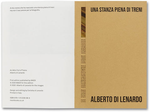 An Attic Full of Trains  Alberto di Lenardo, Carlotta di Lenardo (ed.) - MACK