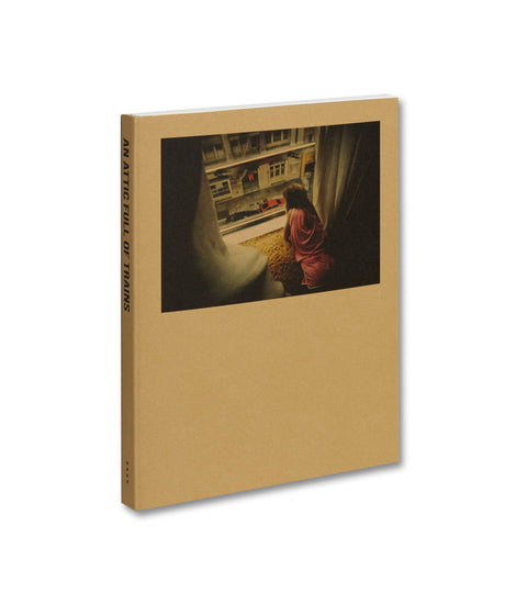 An Attic Full of Trains (Second Printing)