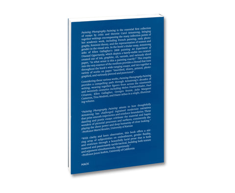 Painting Photography Painting: Selected Essays - MACK