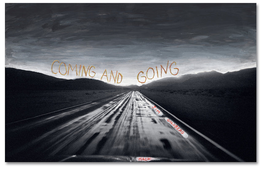 Coming and Going Special Edition <br> Jim Goldberg