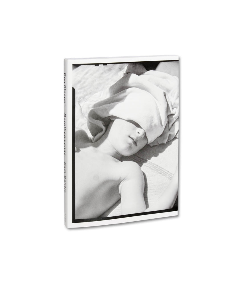 Day Sleeper (First Edition, Second Printing) <br> Dorothea Lange – Sam Contis - MACK