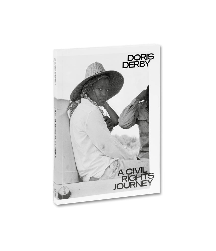 A Civil Rights Journey <br> Doris Derby