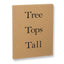 Tree Tops Tall <br> Neil Drabble - MACK