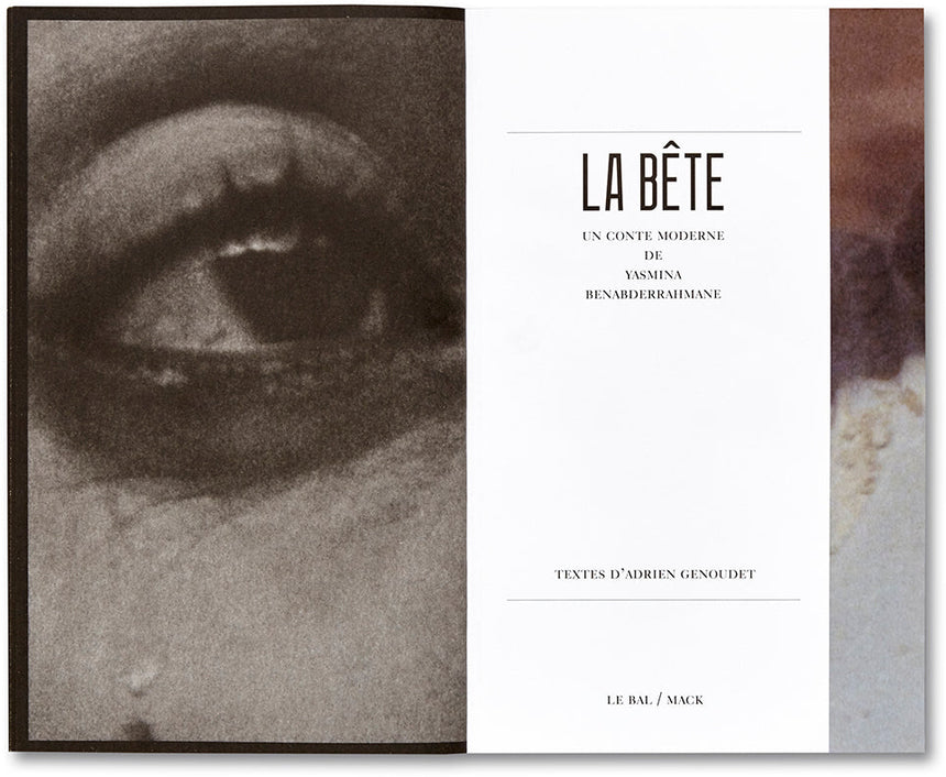 La Bête un conte moderne <br> Yasmina Benabderrahmane [French Edition] - MACK